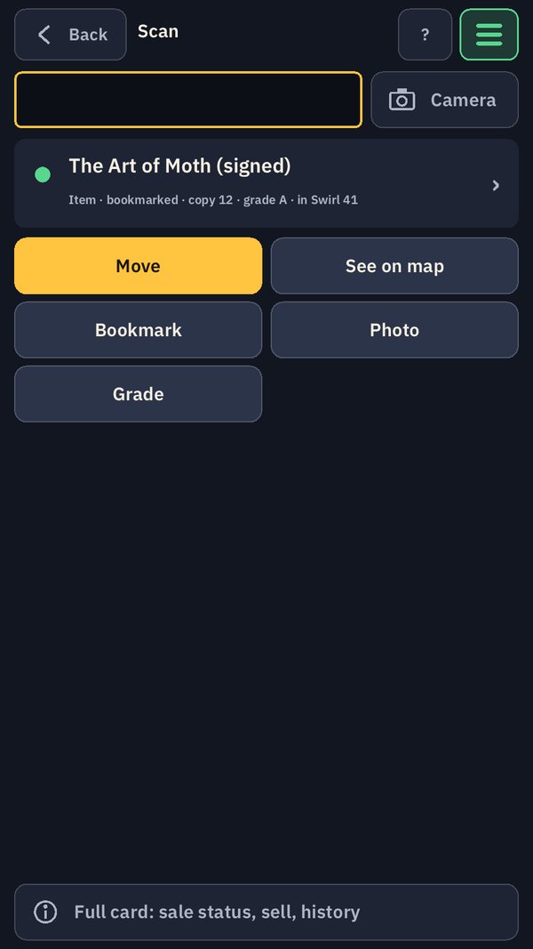 A scan finds one item: The Art of Moth (signed), bookmarked, copy 12, grade A, in Swirl 41, with Move, See on map, Bookmark, Photo and Grade under it.